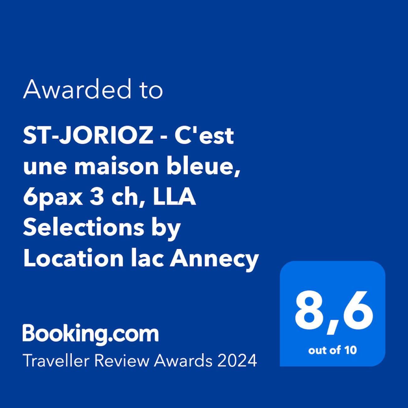 St-Jorioz - C'Est Une Maison Bleue, 6Pax 3 Ch, Lla Selections By Location Lac Annecy Сен-Жорйо Екстер'єр фото